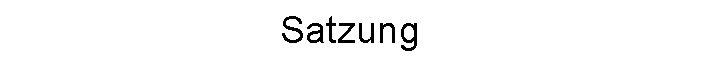 Textfeld: Satzung