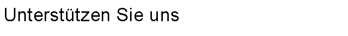 Textfeld: Untersttzen Sie uns